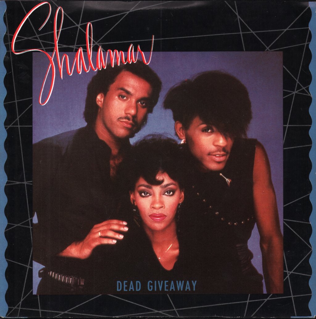 Shalamar - Dead Giveaway - 7 Inch