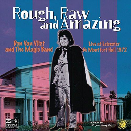 Don Van Vliet And The Magic Band - Rough, Raw and Amazing (Live At Leicester de Montfort Hall 1972) - Double Lp