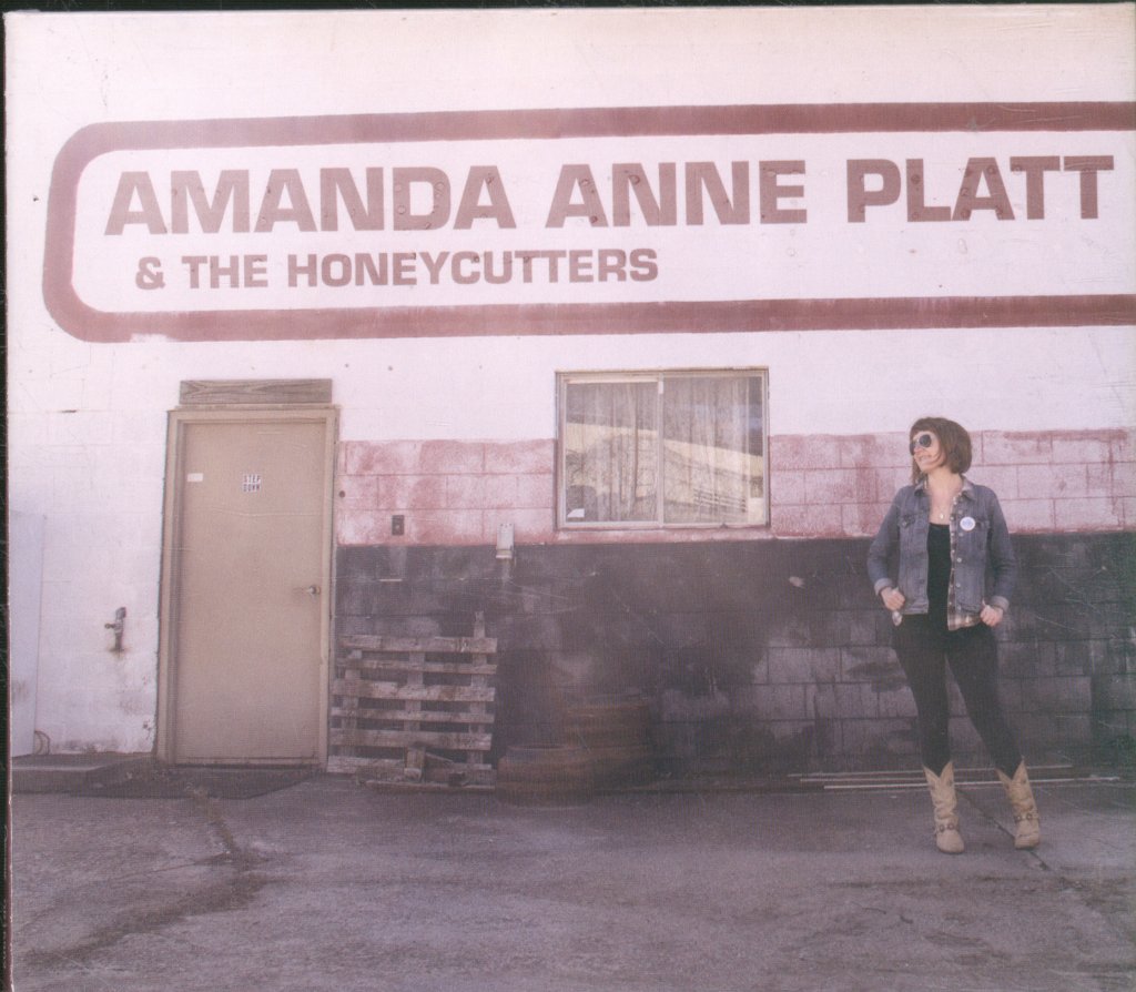 Amanda Anne Platt & The Honeycutters - Amanda Anne Platt & The Honeycutters - Cd