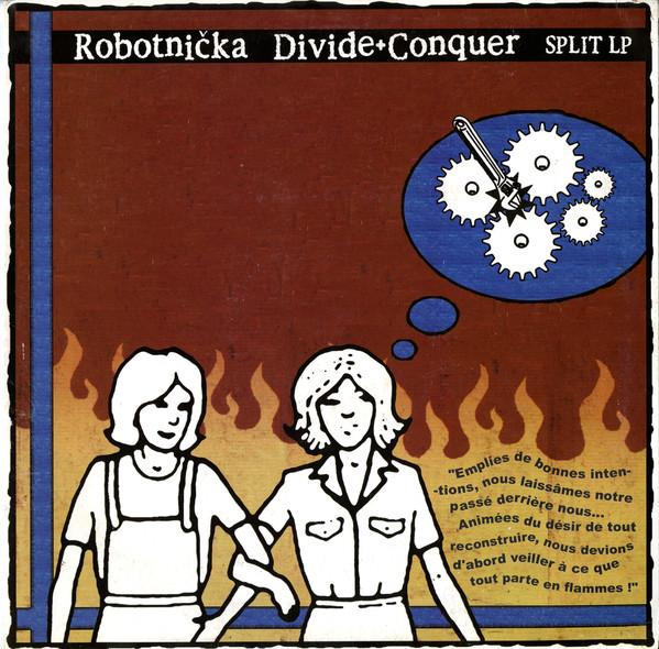 Robotnicka / Divide and Conquer - Split Lp - Lp