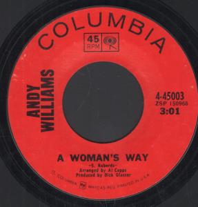 Andy Williams - A Woman's Way - 7 Inch