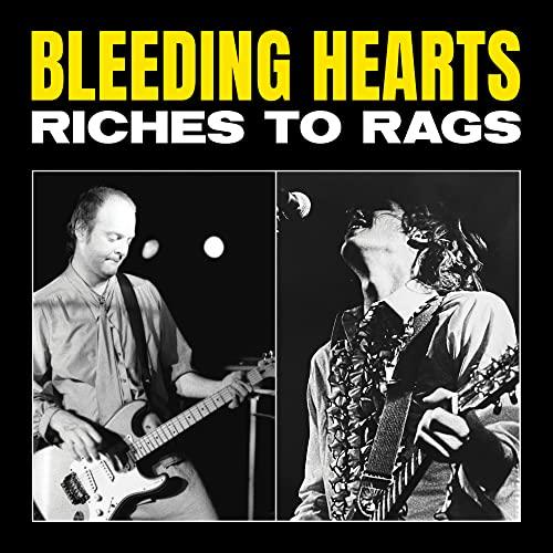 Bleeding Hearts (folk rock) - Riches To Rags - Lp