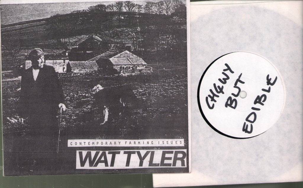 Wat Tyler - Contemporary Farming Issues - 7 Inch