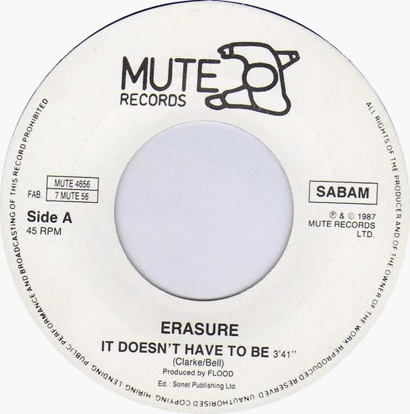 Erasure - It Doesn't Have To Be - 7 Inch