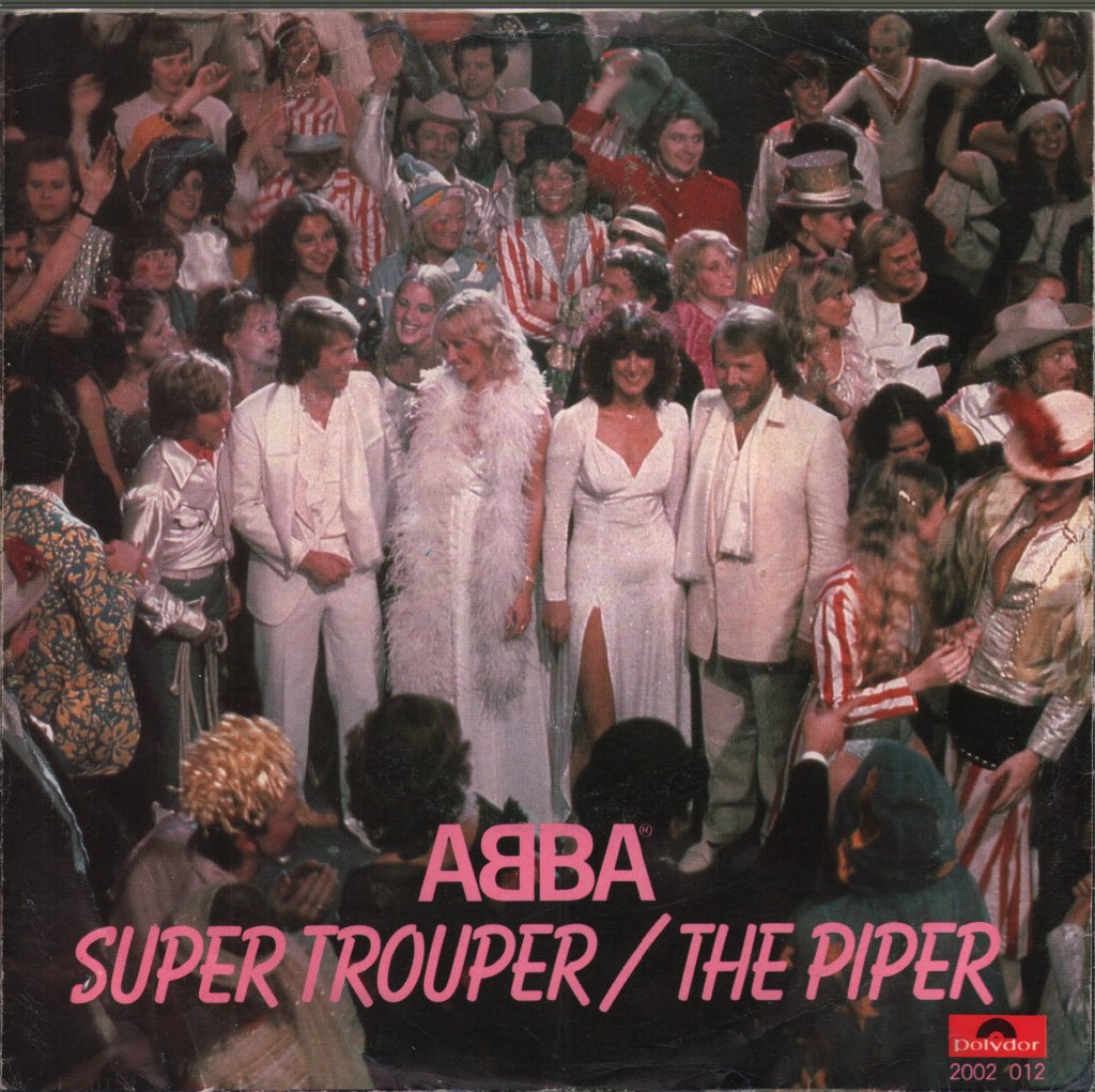 ABBA - Super Trouper / The Piper - 7 Inch