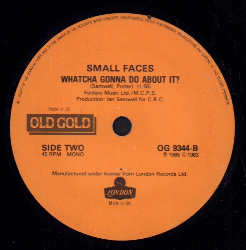 Small Faces - Sha-La-La-La-Lee / Whatcha Gonna Do About It? - 7 Inch