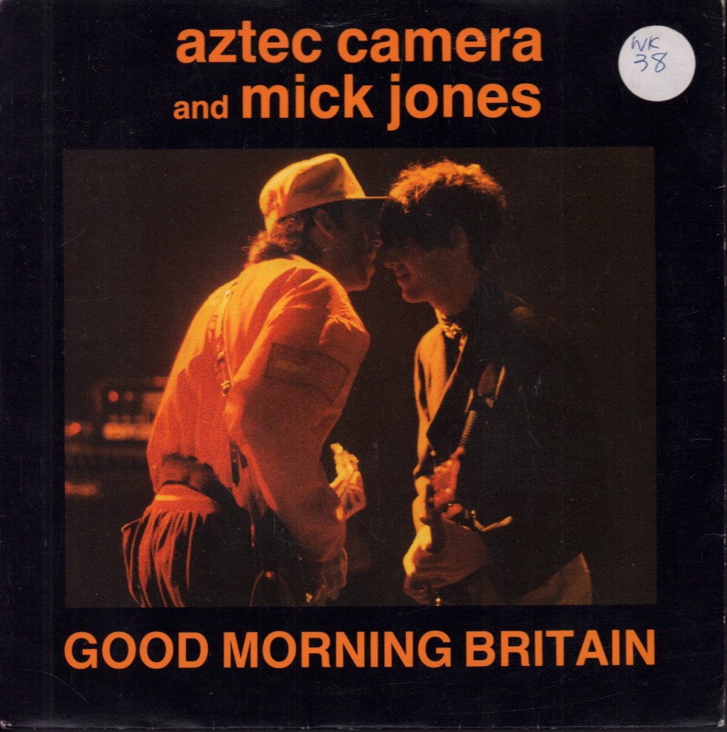 Aztec Camera And Mick Jones - Good Morning Britain - 7 Inch