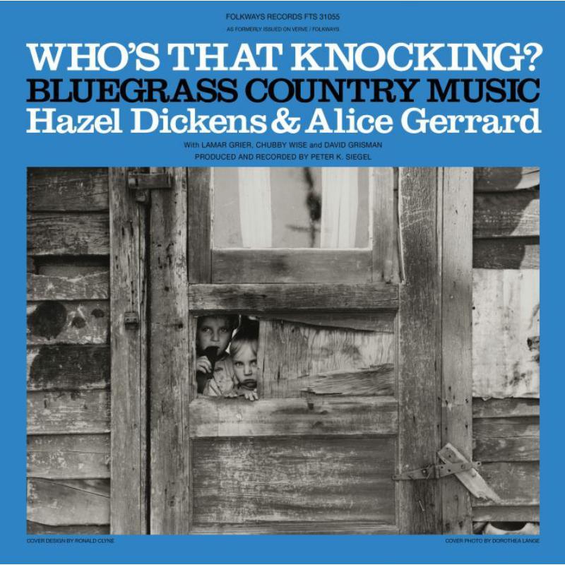 Hazel Dickens And Alice Gerrard - Who's That Knocking? Bluegrass Country Music - Lp