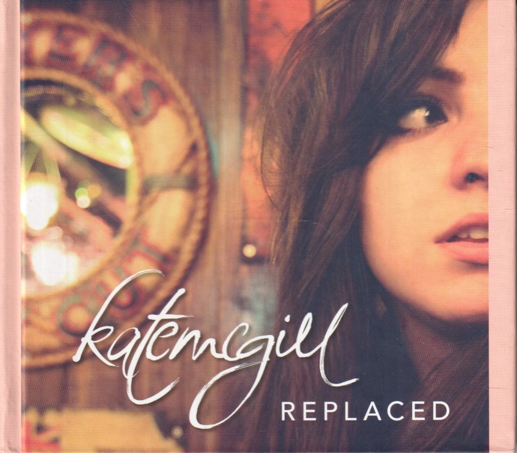 Kate McGill - Replaced - Cd