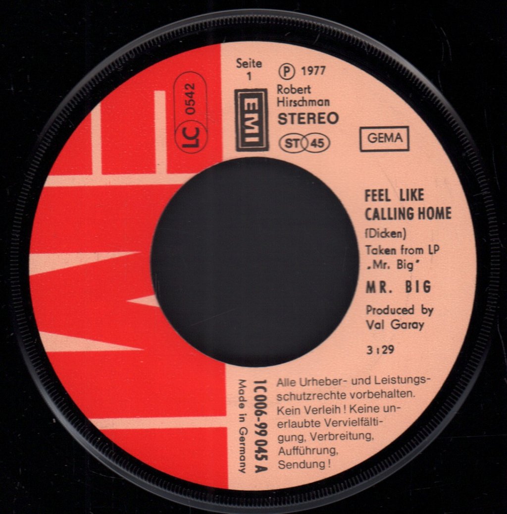 Mr Big (70'S Group) - Feel Like Calling Home - 7 Inch