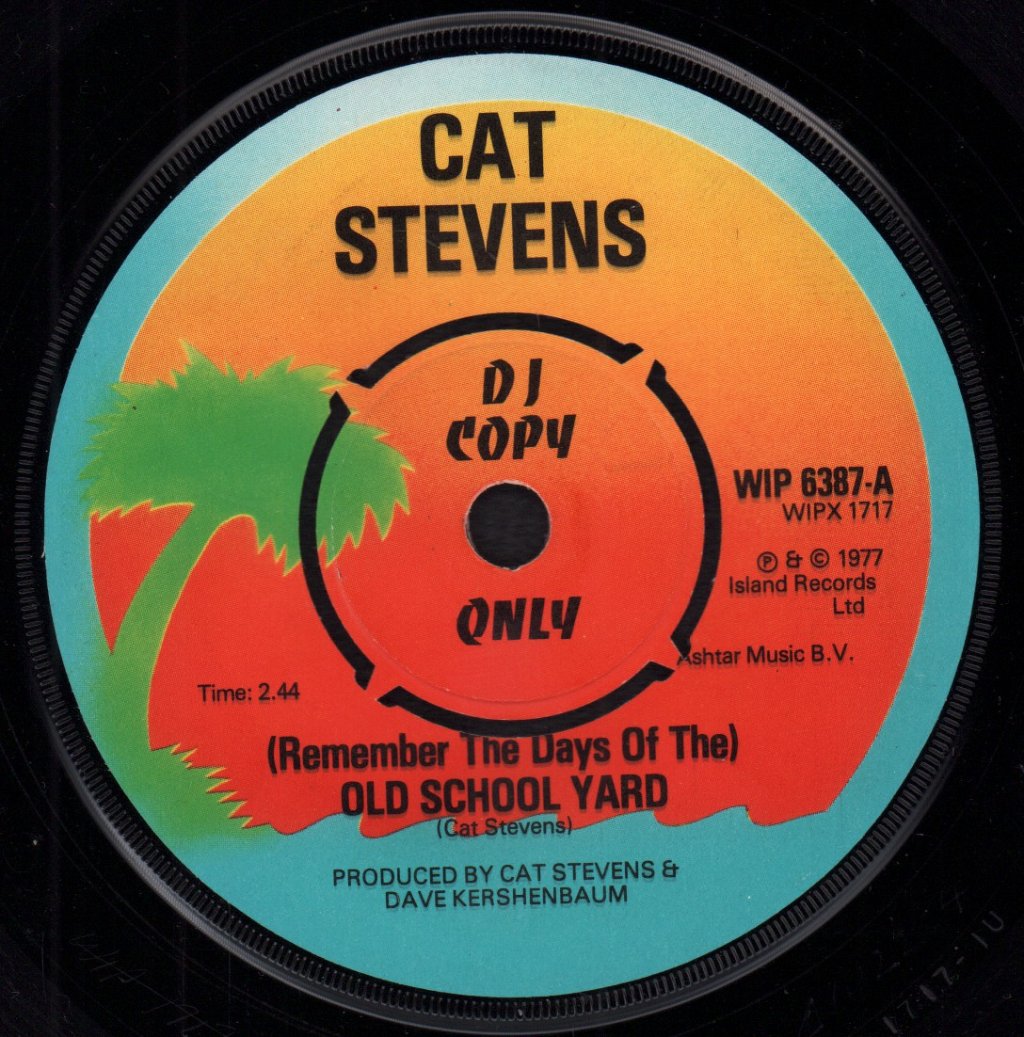 Cat Stevens - Remember The Days Of The Old School Yard - 7 Inch