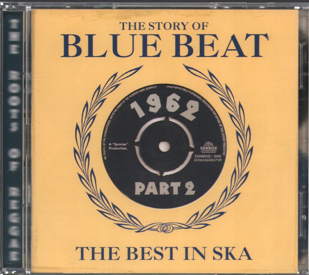 Various Artists - Story Of Blue Beat - The Best In Ska 1962 Part 2 - Double Cd