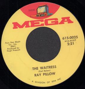 Ray Pillow - Waitress - 7 Inch