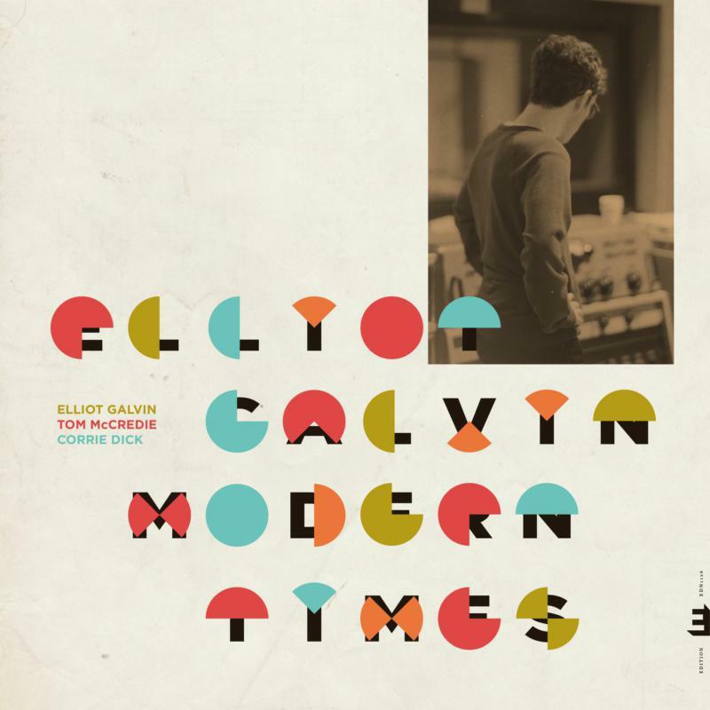 Elliot Galvin - Modern Times - Lp