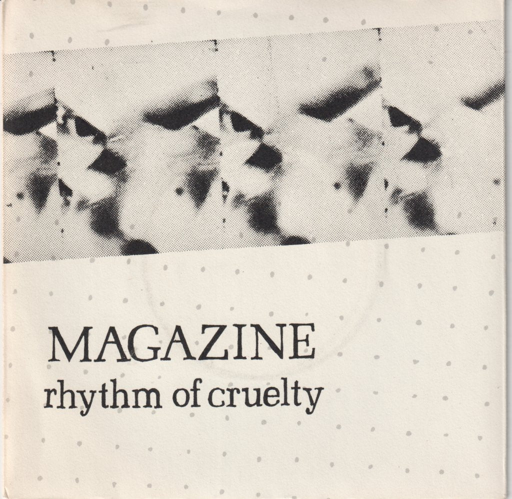 Magazine - Rhythm Of Cruelty - 7 Inch