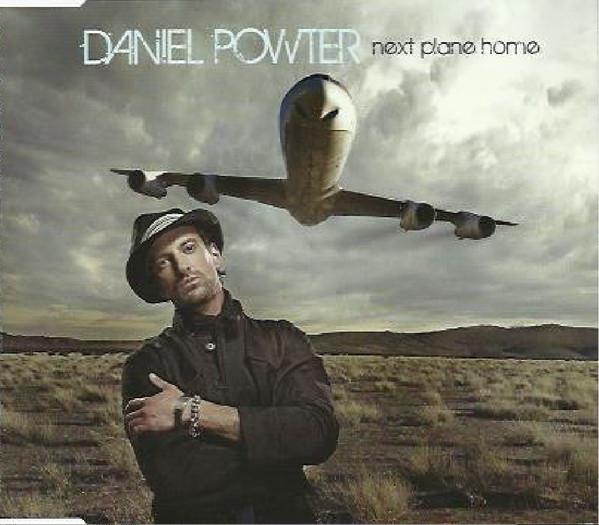 Daniel Powter - Next Plane Home - Cd
