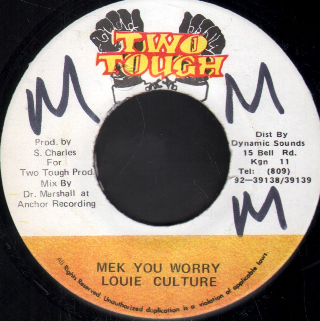 Louie Culture - Mek You Worry - 7 Inch