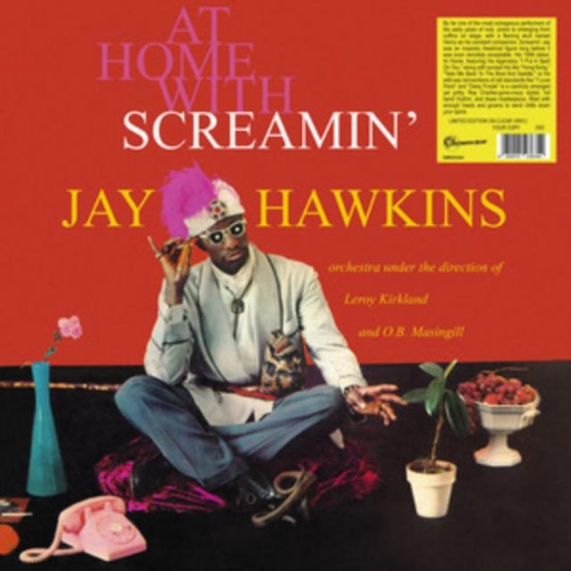 Screamin' Jay Hawkins - At Home With Screamin' Jay Hawkins (Numbered Edition) (Clear Vinyl) - Lp
