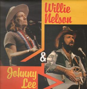 Willie Nelson And Johnny Lee - Willie Nelson And Johnny Lee - Lp