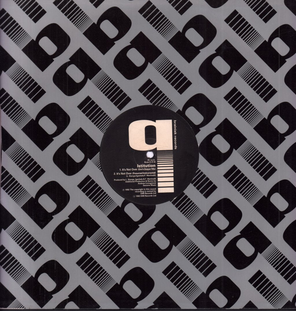 Istitution - It's Not Over - 12 Inch