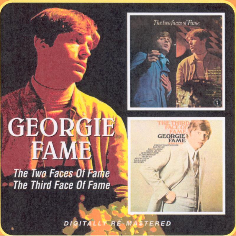 Georgie Fame - Two Faces of Fame / the Third Face of Fame - Cd