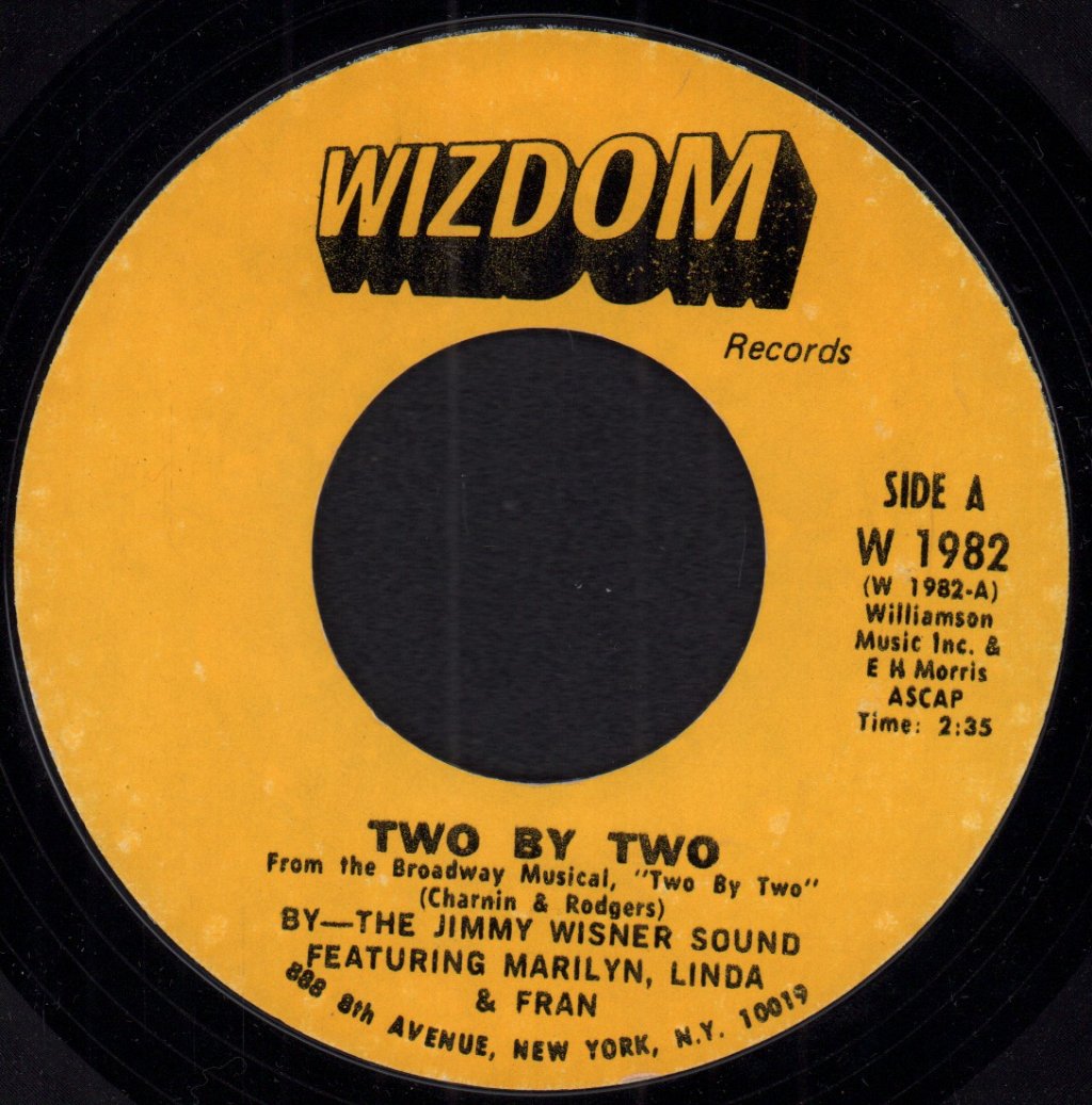 Jimmy Wisner Sound featuring marilyn,linda and fran - Two By Two - 7 Inch