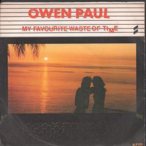 Owen Paul - My Favourite Waste Of Time - 7 Inch