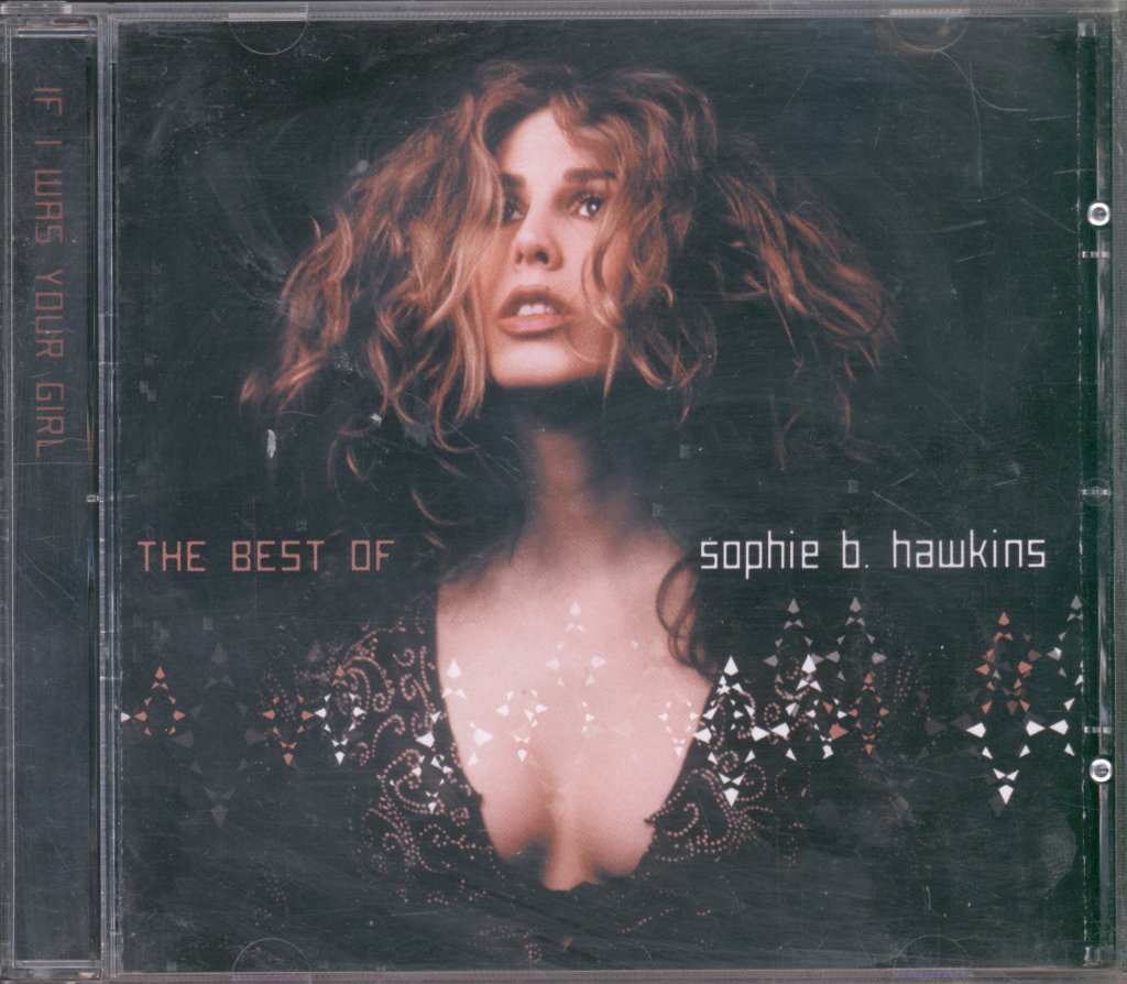 Sophie B Hawkins - If I Was Your Girl: The Best Of - Cd