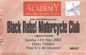 Black Rebel Motorcycle Club - Manchester Academy 12Th May 2002 - Ticket