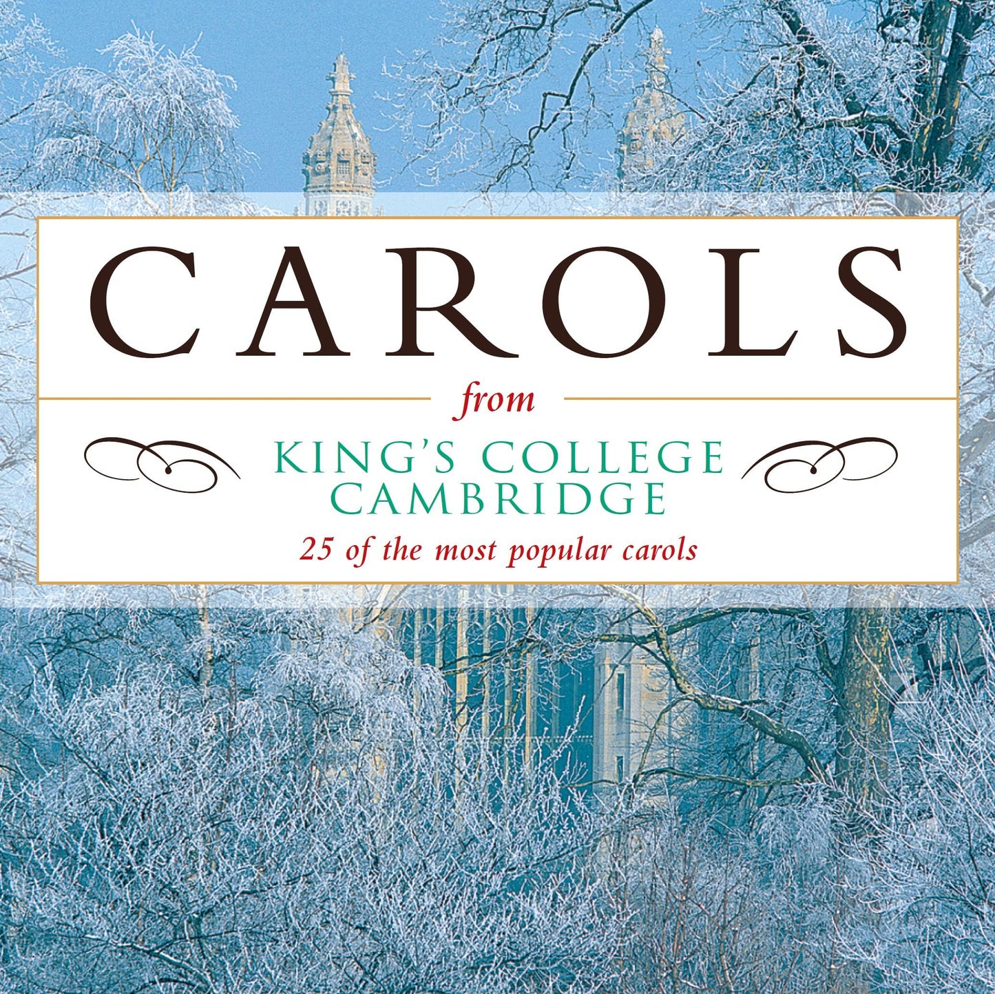 Choir Of Kings College Cambridge - Carols From King's - Cd