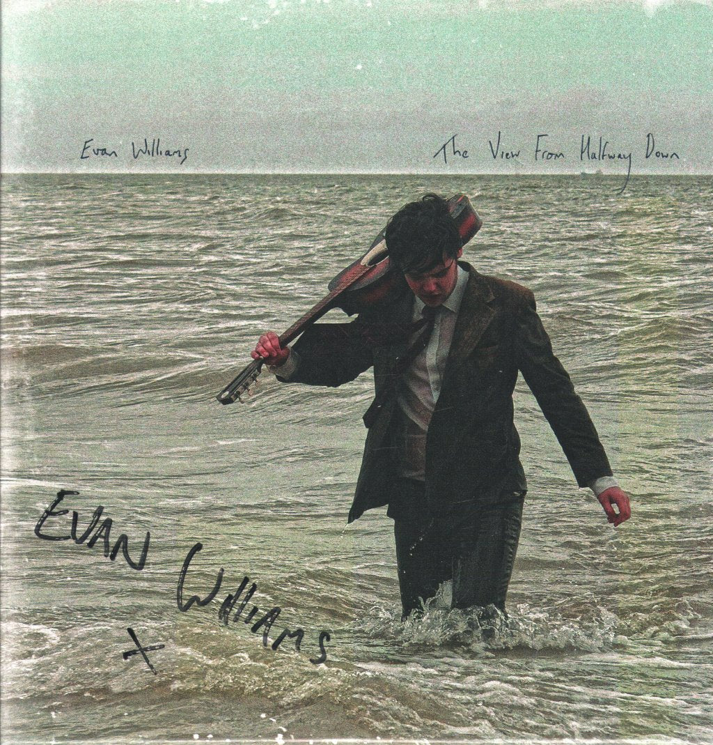 Evan Williams - View From Halfway Down (Signed) - Lp