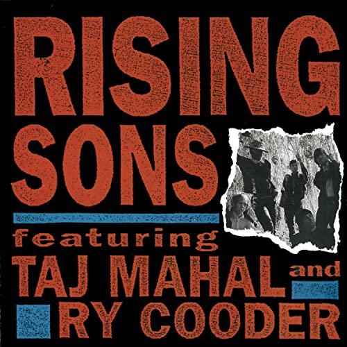 Rising Sons - Rising Sons Featuring Taj Mahal and Ry Cooder - Cd