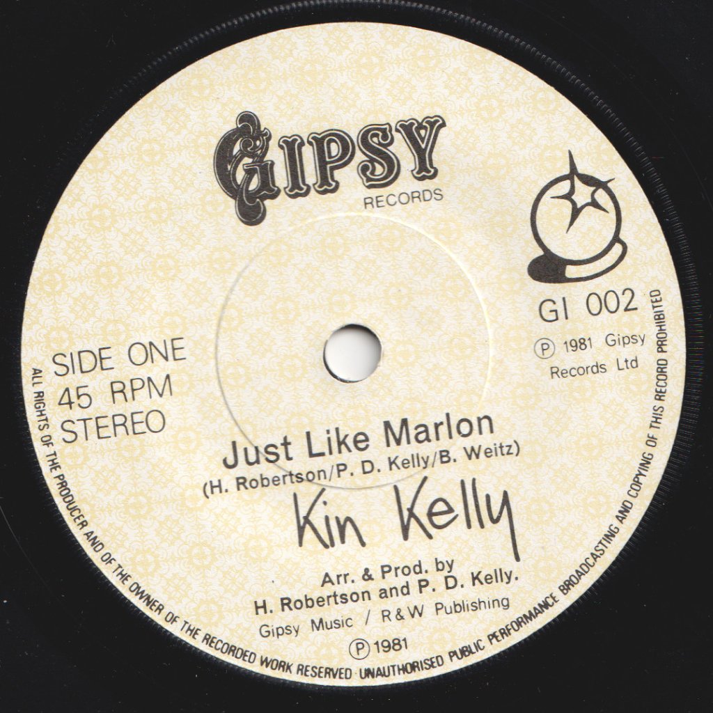 Kin Kelly - Just Like Marlon - 7 Inch