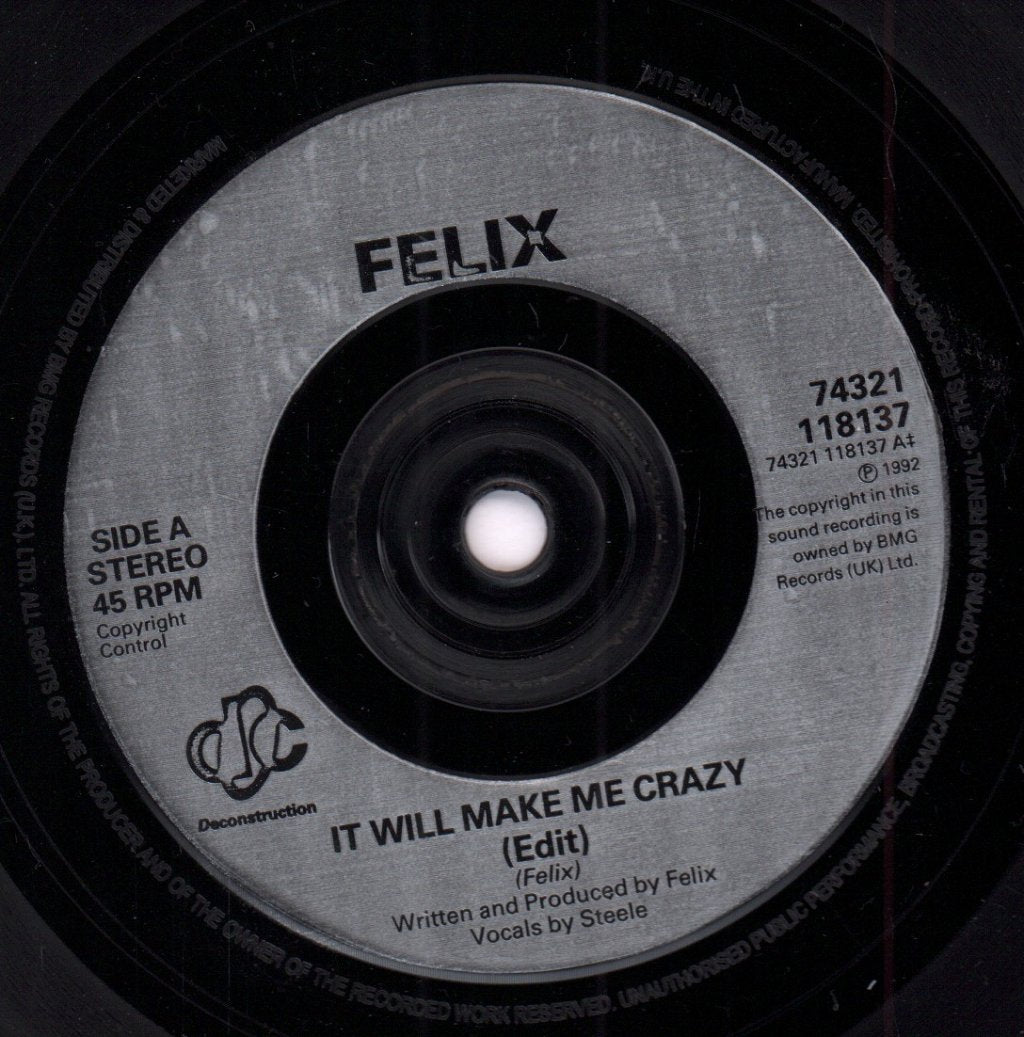 Felix - It Will Make Me Crazy - 7 Inch