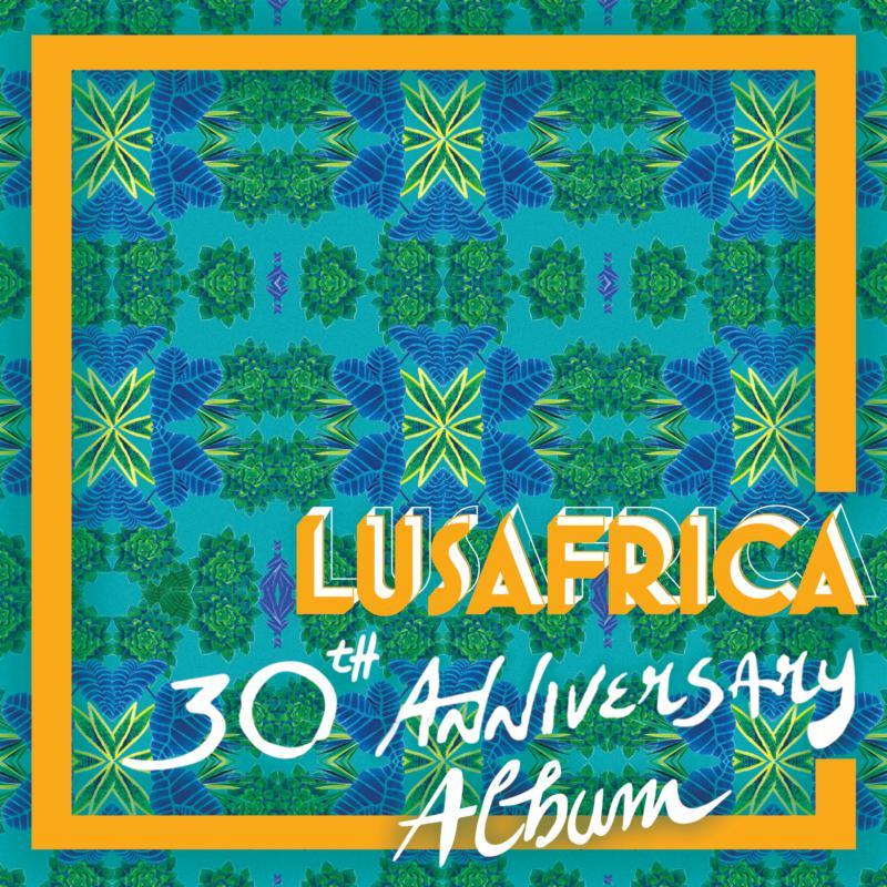 Various Artists - Lusafrica (30th Anniversary Album) - Cd