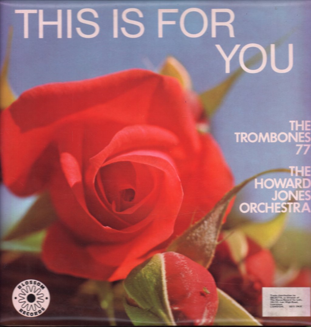 Trombones 77 / The Howard Jones Orchestra - This Is For You - Lp