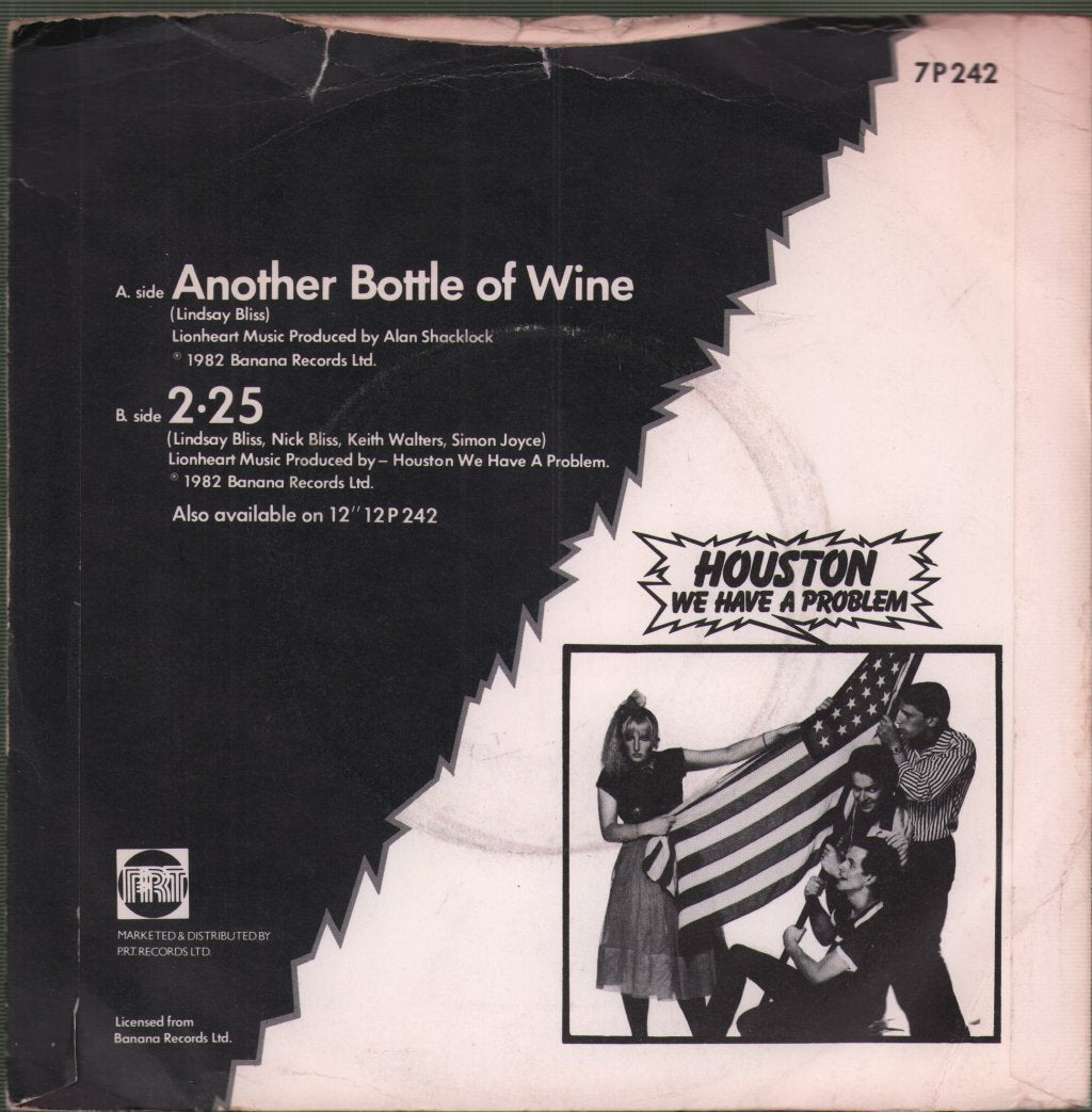 Houston We Have A Problem - Another Bottle Of Wine - 7 Inch