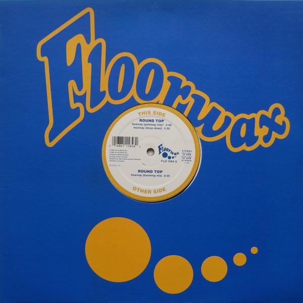 Round Top - Hearsay - 12 Inch