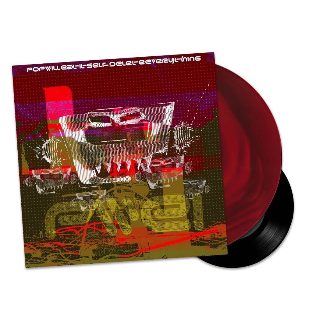 Pop Will Eat Itself - Delete Everything (Super Deluxe) - Lp