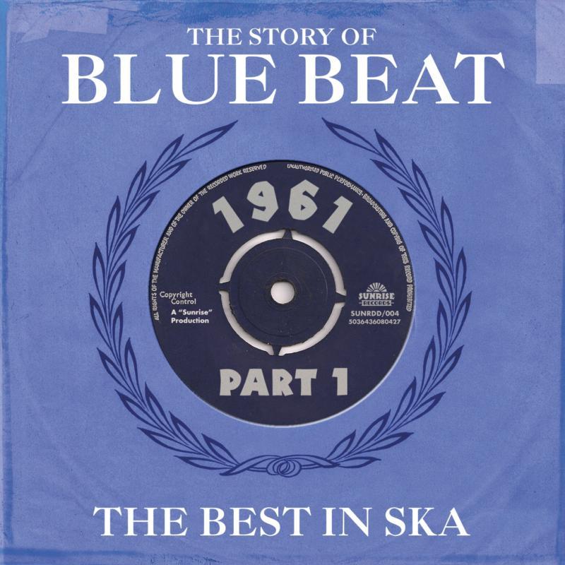 Various Artists - Story of Blue Beat 1961, Vol. 1 - Double Cd