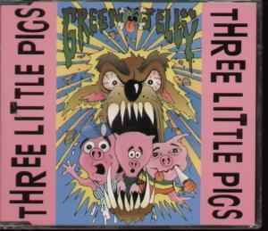 Green Jelly - Three Little Pigs - Cd
