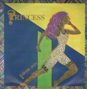 Princess - Lover Don't Go - 12 Inch