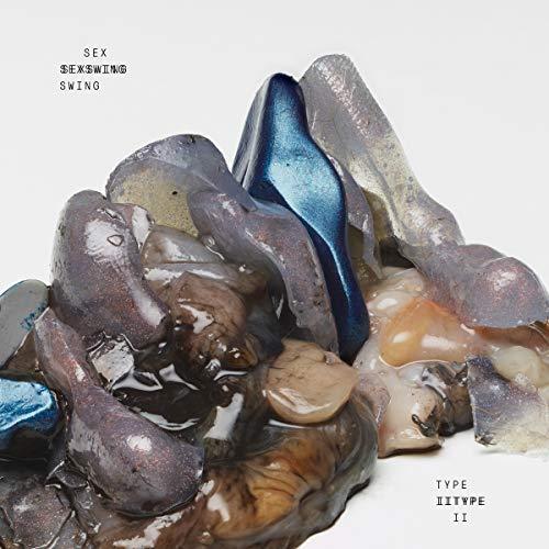 Sex Swing - Type II - Cd