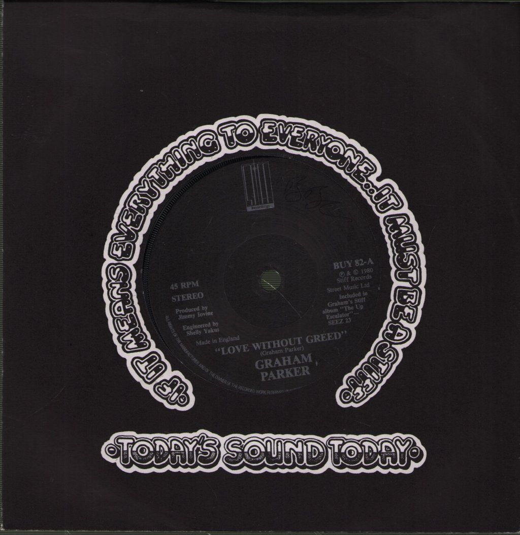 Graham Parker - Love Without Greed - 7 Inch