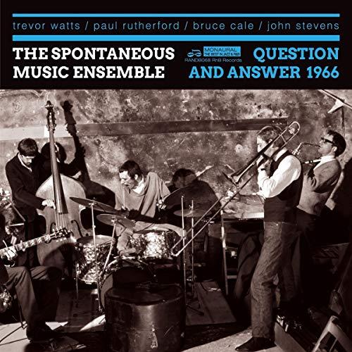 Spontaneous Music Ensemble - Question and Answer 1966 - Double Cd