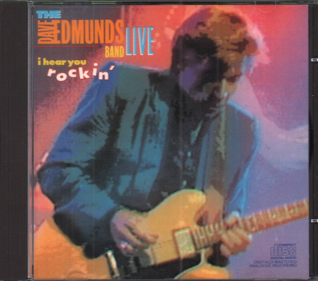 Dave Edmunds Band - I Hear You Rockin' - Cd