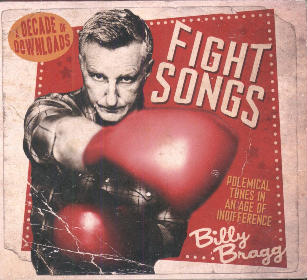 Billy Bragg - Fight Songs [A Decade Of Downloads] - Cd