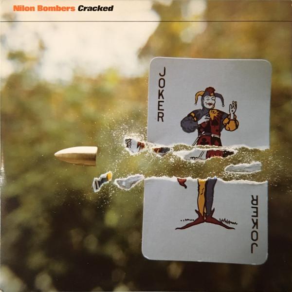 Nilon Bombers - Cracked - 10 Inch