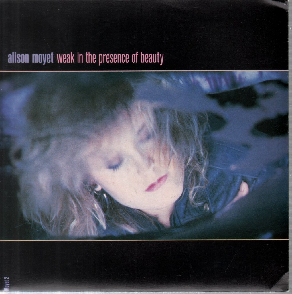 Alison Moyet - Weak In The Presence Of Beauty - 7 Inch