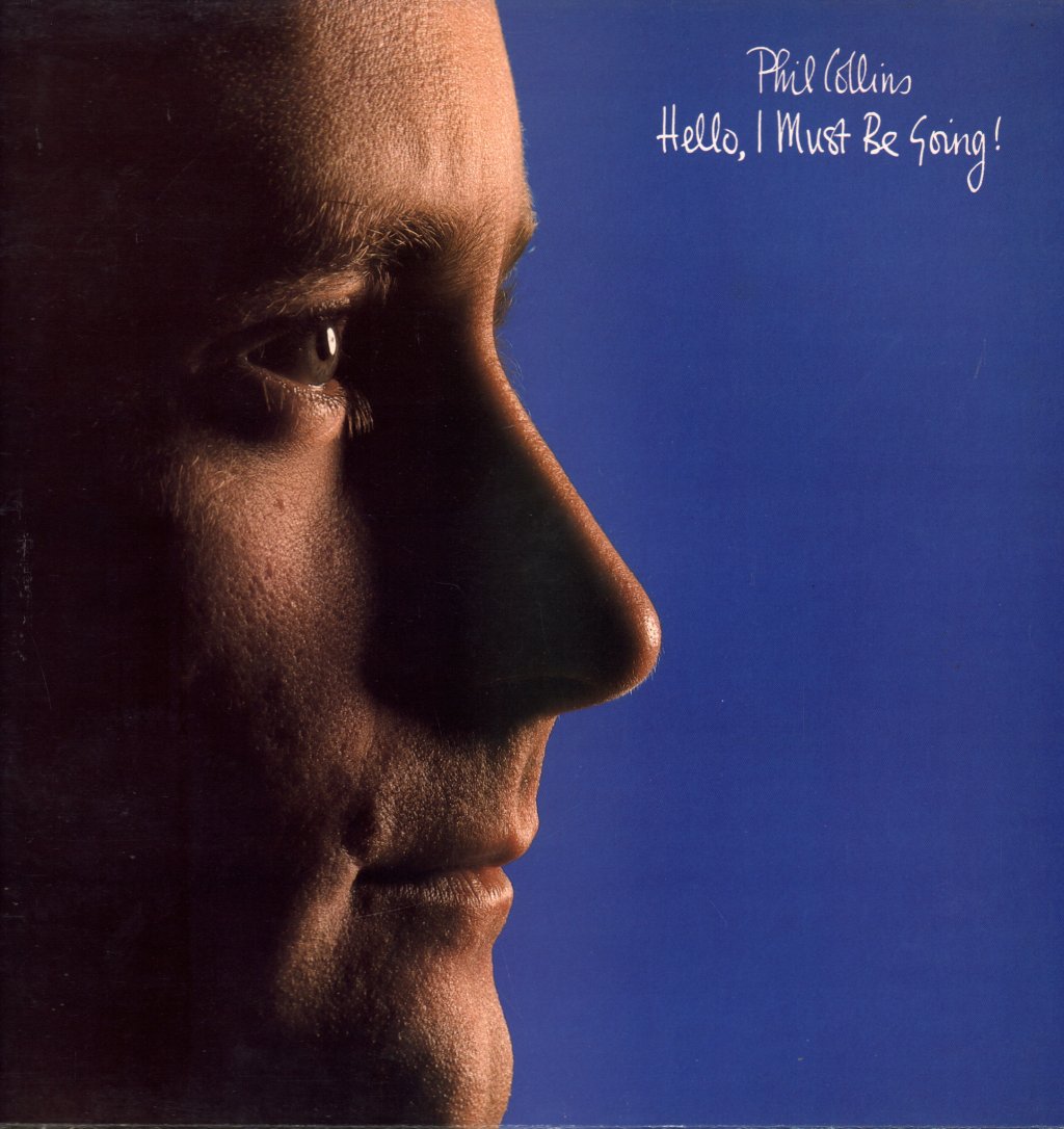 Phil Collins - Hello I Must Be Going - Lp